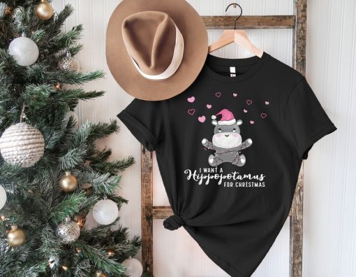 I Want A Hippopotamus For Christmas Sweatshirt,Christmas Hippopotamus Shirt