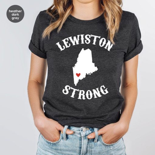 Lewiston Strong TShirt, Pray for Maine Shirt