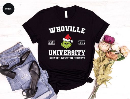 Christmas Whoville University Shirts, Grinch Shirt