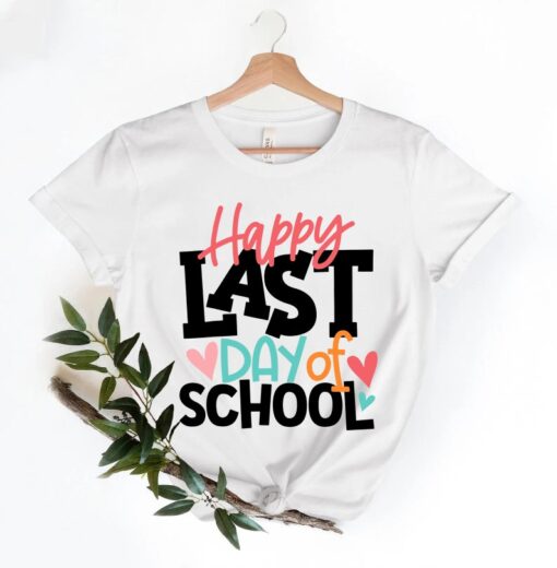 Last Day Of School Retro Shirt, Funny Teacher T-Shirt, End Of School Tee,