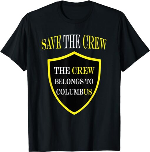 Columbus Soccer Shirt Save The Crew belongs to Columbus