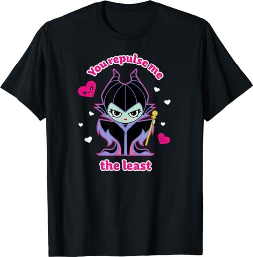 Disney Villains Maleficent You Repulse Me the Least T-Shirt