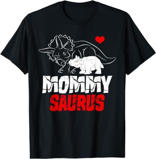 Mommysaurus Triceratops Types Of Dinosaur Mama Mother's Day T-Shirt