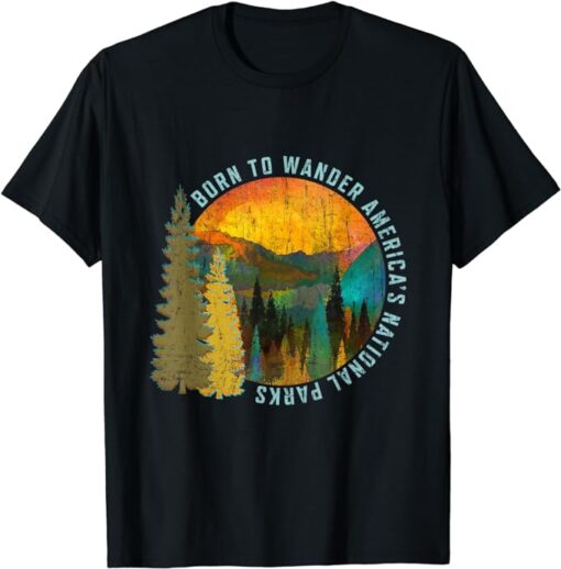 Born to Wander Americas National Parks Vintage T-Shirt