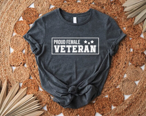 American Girl Shirt, Proud Female Veteran Tshirt, Strong Women Shirt, Gift for Her, Feminist Tee, Gift for Women