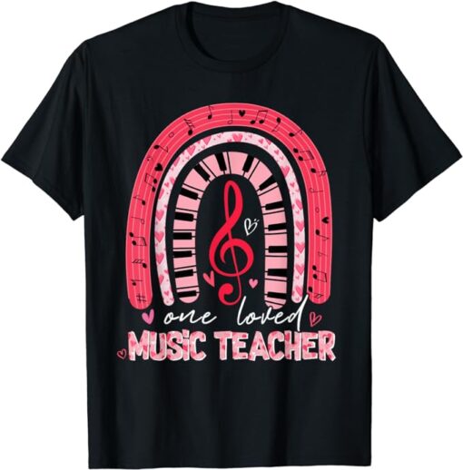 Rainbow One Loved Music Teacher Valentine's Day Matchings T-Shirt