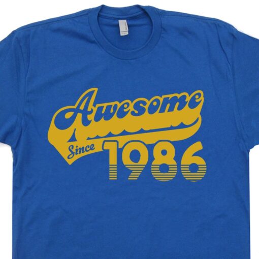 Awesome Since 1986 T Shirt 37th Birthday Shirt For Men Gift Saying Funny Mens Womens Born In 1986 Birthday T Shirt