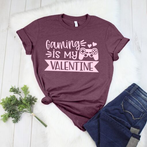 Gaming is My Valentine Shirts, Gamer Shirts, Valentine's Shirt, Valentine's Day Shirt, Funny Valentines Shirt, Gift for a Gamer, Gamer Shirt