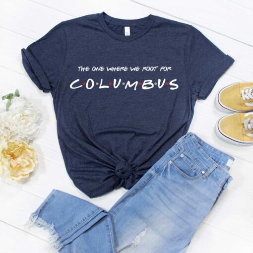 The One Where We Root For Columbus Shirt - Friends TV Show T-Shirt - Columbus Tee - Hockey T-Shirt - Columbus Hockey -