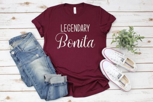 Legendary Bonita shirt,Bonita tshirt,Mexican Shirt,Latina Shirts,Mexican women,Texas women shirt,HIspanic shirt