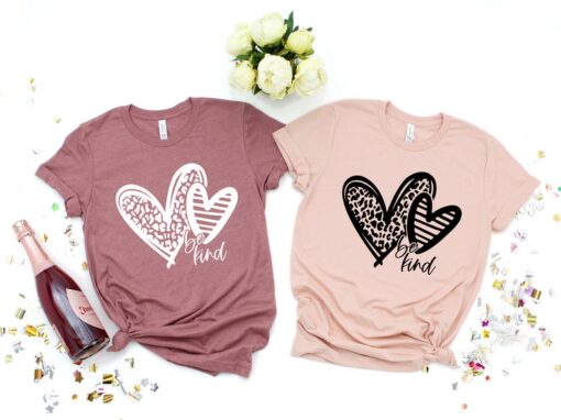 Be Kind Heart Valentines Day Shirt,Valentines Day Shirts For Woman,Heart Shirt,Cute Valentine,Valentines Day Gift,Mom Valentines Shirt