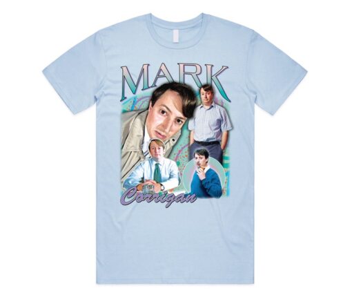 Mark Corrigan Homage T-shirt Tee Top Funny British TV Show Gift Super Hand Mens Womens