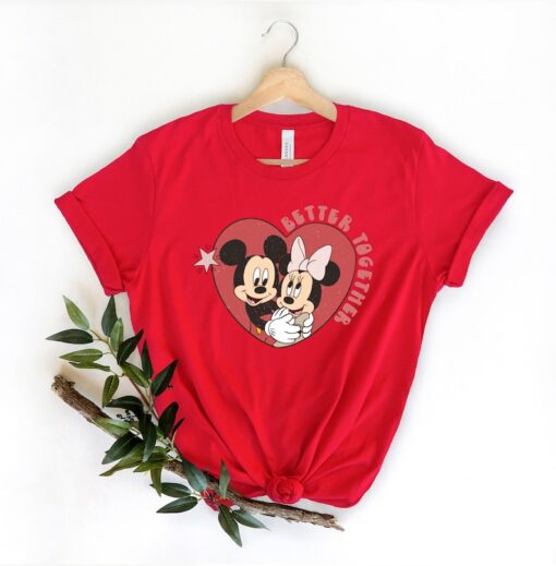 Mickey and Minnie Shirt, Better Together Shirt, Disney Valentine's Day Shirt, Disney Shirt, Disney Couple Shirt, Disney Trip Shirts.