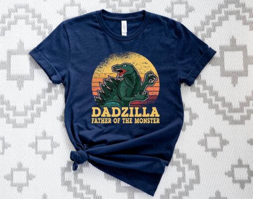 Dadzilla Father of the Monsters Shirt, Dadzilla Shirt, Dad Shirt, Father of the Monsters Tee, Godzilla T-shirt