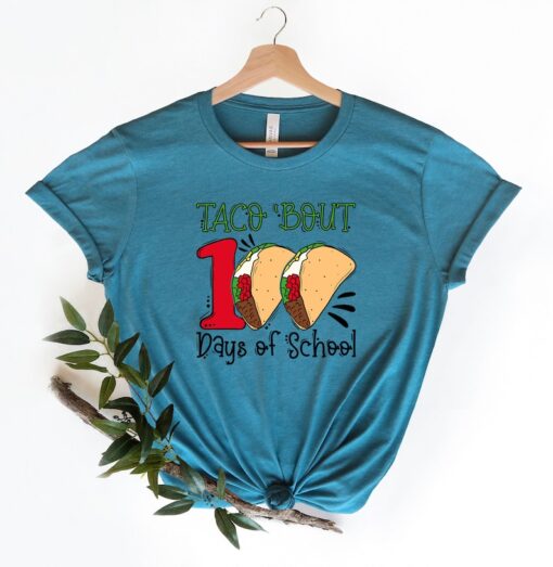 100 Days of School Shirt Taco Bout 100 Days , 100 Day Shirt, 100th Day Of School Celebration, Student Shirt School Shirt