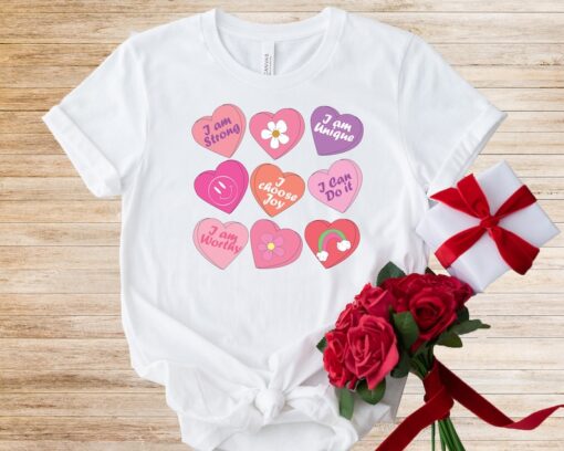 Positive Affirmations shirt, Candy Heart tshirt, Valentines Day tee, Conversation Hearts, Valentines Shirt for teachers,