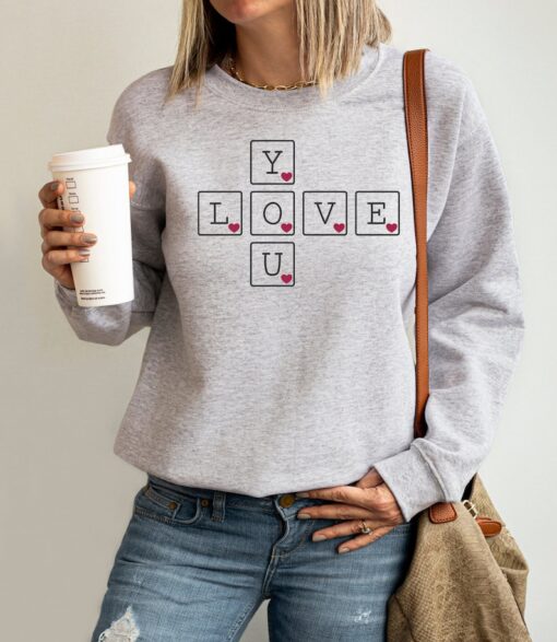 You Love Sweatshirt, Valentine Sweatshirt, Couple Shirt, Womens Sweater, Valentines Day, Love Shirt, Gift For Woman