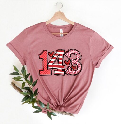 Valentines Day 143 Love Heart Shirts For Women Tee Tshirt , Valentine Gift Heart Love Mama Dady Coffee Birthday Nurse Mardi Cat Dog Mom Dad