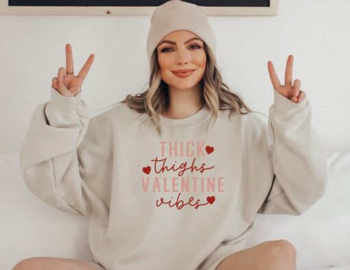 Thick Thighs Valentine Vibes Sweatshirt, Valentine Sweatshirt, Couple Sweatshirt, Retro Valentine, Gift For Woman