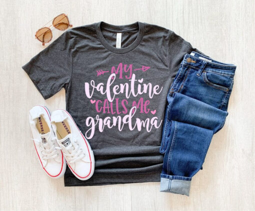 My Valentine Calls Me Grandma Shirt, Grandma Shirt, Nana Shirt, Granny Shirt, Valentines Tee, Grandma Gift