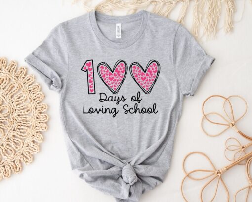 100 Days of Loving School Shirt, 100th Day of School Shirt, 100 Days of School Shirt,100th Day of School Shirt