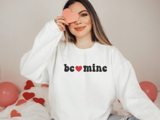 Be Mine Sweatshirt, Heart Shirt, Love Sweatshirt, Couple Matching, Crewneck Sweatshirt, Valentine Shirt, Gift For Valentine