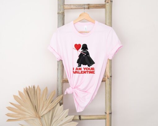 I Am Your Valentine Darth Vader Shirt, Star Wars Valentine shirt, Darth Vader shirt, Galaxy's Edge Tee , Hollywood Studios