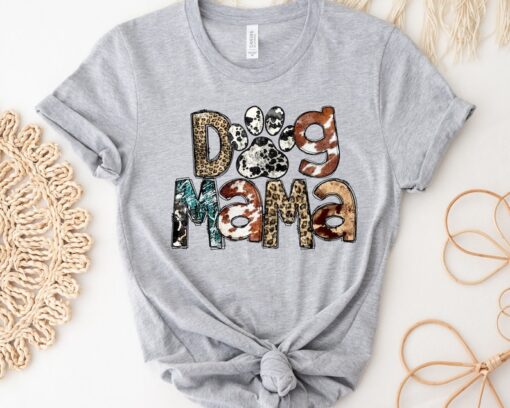 Dog Mama Shirt, Dog Mom Gift, Dog Mom T shirt, Dog Mom T-Shirt, Dog Lover Gift, Fur Mama Shirt, Pet Lover T Shirt, Dog Lover Tee