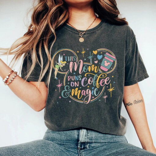 Disney This Mom Runs On Coffee And Magic Comfort Colors® Shirt, Disney Mom Shirt, Mothers Day Shirt, Disney Family Shirt