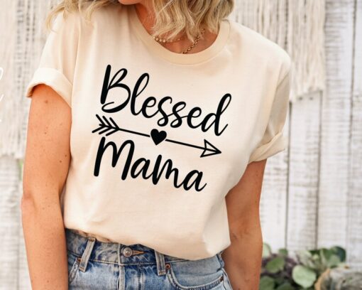 Blessed Mama Shirt, Mom Life Shirt, Mother T-Shirt, Cute Mom Shirt, Cute Mom Gift, Mothers Day Gift, New Mom Gift