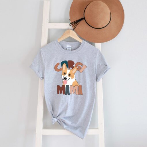 Corgi Mama Shirt, Corgi shirt, Corgi Mom, Corgi dog Gifts, Corgi Tee, Dog Mama Gifts