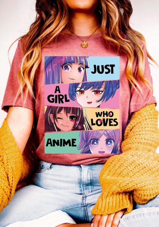 Just A Girl Who loves Anime shirt, Anime Lover Tshirt, Gift For Anime Lover, Cool Anime T-shirt, Anime Clothing