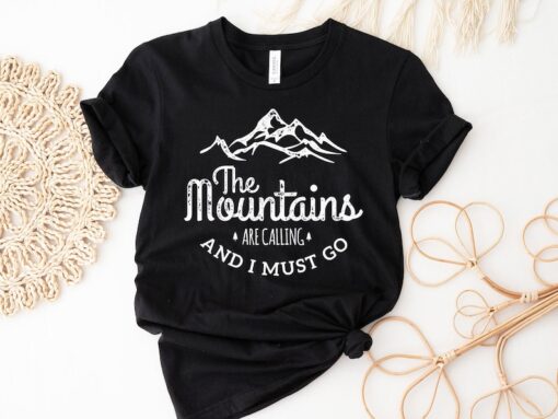 The mountains are calling and I must go shirt, Hiking Shirt, Mountain, Adventurous tshirt, Mountain t-Shirt mens tee