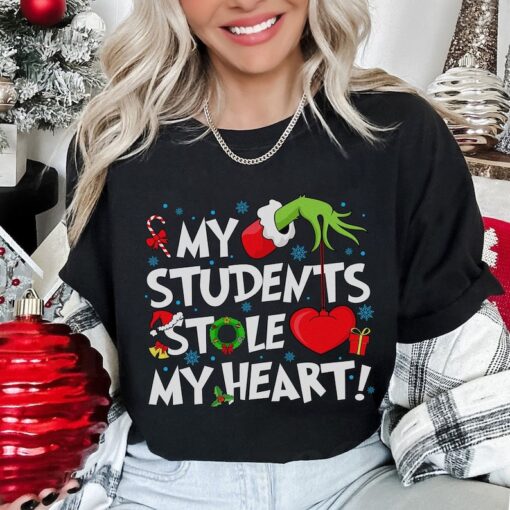 My Student Stole My Heart! T-shirt, Teacher Vibes Top, Merry Grinchmas Shirt, Grinch School Tee, Student Gift Shirt