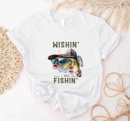 Wishin' I Was Fishin' T-Shirt, Funny Fishing Shirt, Biggest Catch Shirt, Cool Fisherman Tshirt, Fisherman Gift Tee