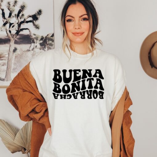 Buena Bonita Borracha T Shirt