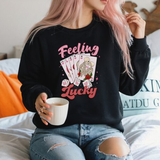 Feeling Lucky Valentine Sweatshirt: Valentine Sweatshirt, Valentines Days Sweatshirt, Skeleton Sweatshirt, Valentine Gift, Skeleton Crewneck