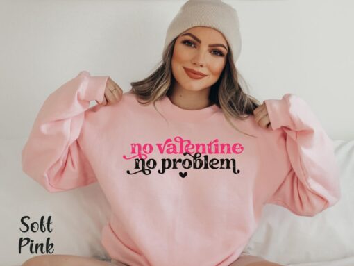 Single Valentine Shirt Funny Valentine Shirt Anti Valentine Sweatshirt Retro Valentine Gift Valentine Crewneck Single Shirt Galentines Day