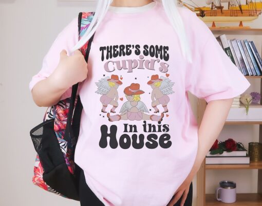 There's Some Cupid's In This House Shirt, Funny Valentine's Day Sweatshirt, Cupid Valentines Day Gift