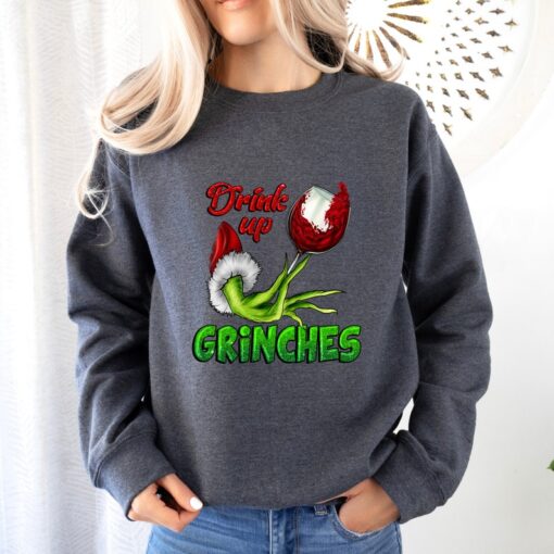 Drink Up Grinches Shirt Sweatshirt, Christmas Holiday Gift, Wine Flake Drink Up Grinches Shirt, Elf Sweatshirt