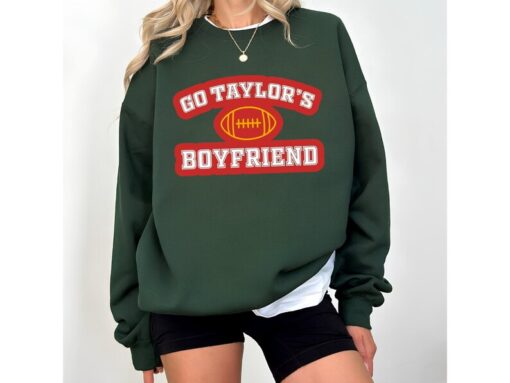 Go Taylor's Boyfriend Shirt, Funny Football Shirt, Vintage Football Sweatshirt Unisex Shirt, Trendy Football Fans Shirt