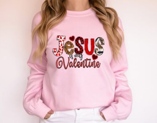 Jesus is My Valentine Sweatshirt for Her, T-shirt for Valentines Day, Valentines Day Tshirt for Him