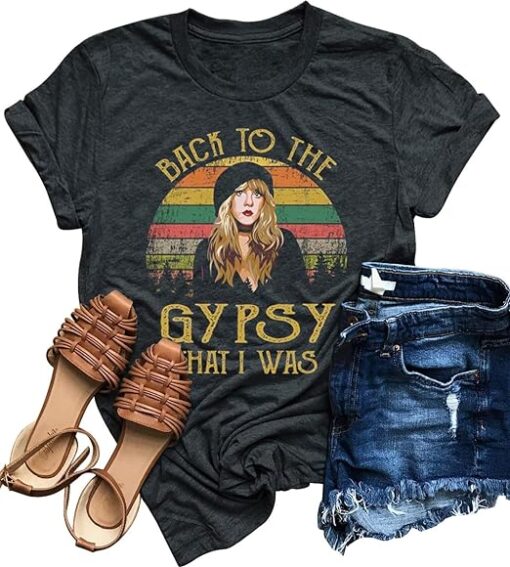 Women Vintagae T Shirt Back to The Gypsy That I was Stevie Shirt Nicks Graphic Music Tees Shirt Rock Band Tops Blouse