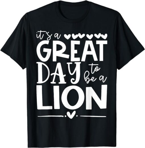 Lions School Sports Fan Team Spirit Mascot Gift Great Day T-Shirt