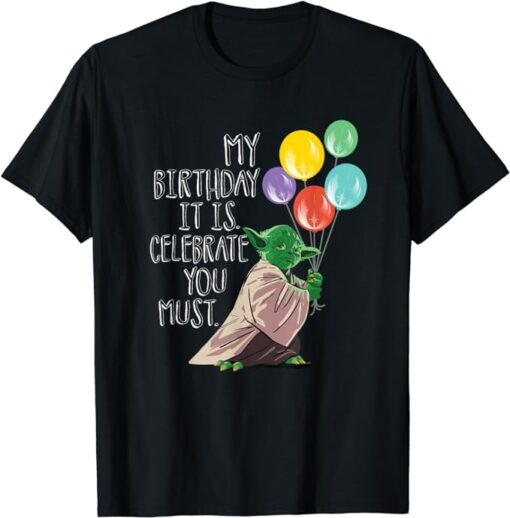 Star Wars Yoda “My Birthday It Is, Celebrate You Must” T-Shirt