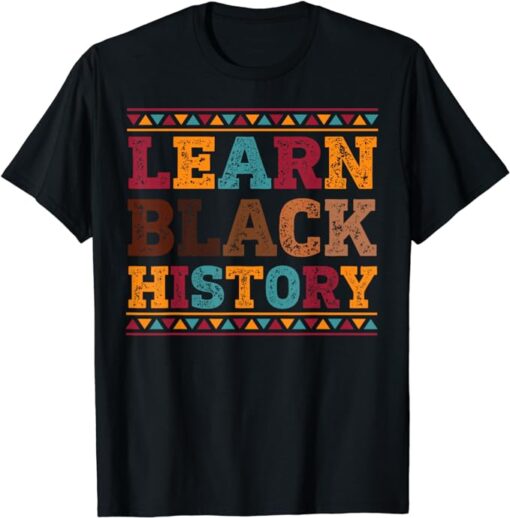 learn black history Month African American Afro T-Shirt