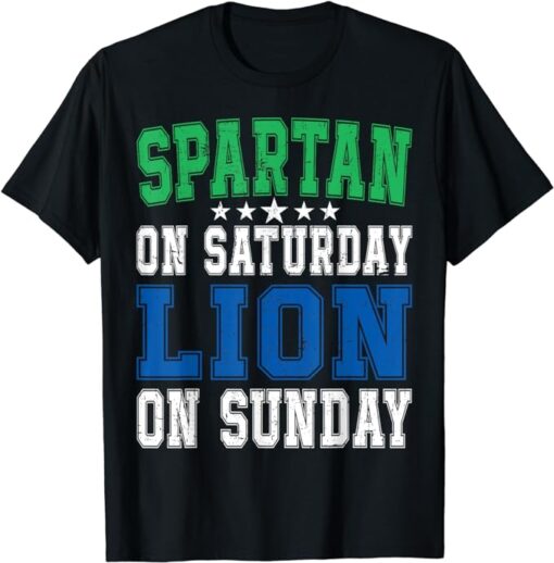 Spartan on Saturday Lion on Sunday Funny Detroit Vintage T-Shirt