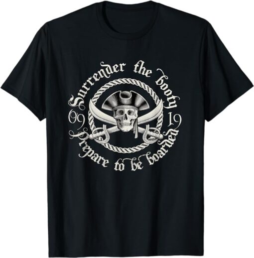 Surrender The Booty Funny Pirate Vintage T-Shirt