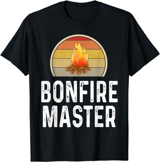 Funny Bonfire Master Drunk Camping Campfire Outdoor Retro T-Shirt