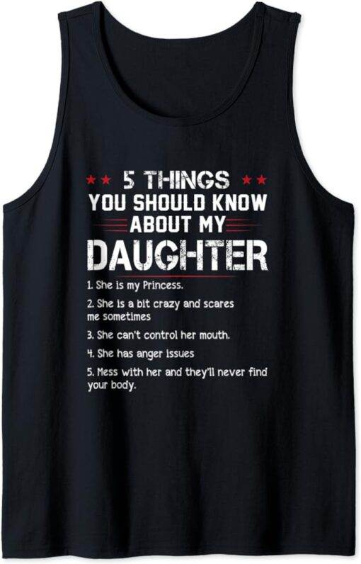 5 Things You Should Know About My Daughter Father & Daughter Tank Top